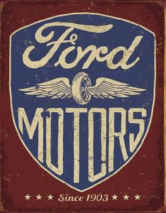 Metallskilt - Ford Motors since 1903 - 2205
