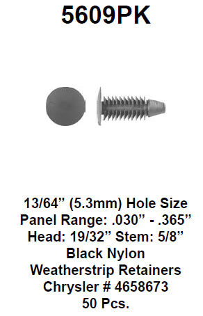 Weather strip retainer - 5609PK